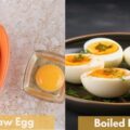 Raw Egg vs Boiled Egg Safety, Nutrition, and Protein Power Compared